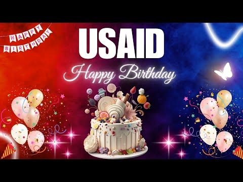 USAID Happy Birthday Song | USAID Name Meaning🎂🎈 #birthday #happybirthdaysong #usaid