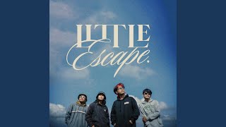 Download lagu Little Escape mp3