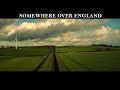 Somewhere Over England