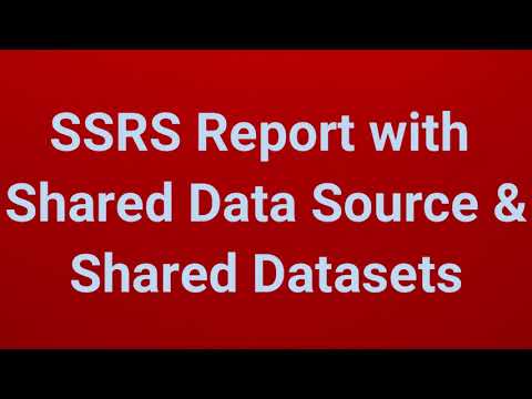 SSRS Report with Shared data source and Shared datasets | Part 3