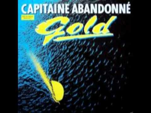 GOLD " Capitaine abandonné "  version longue