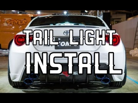 Toms Tail light install - Subaru BRZ