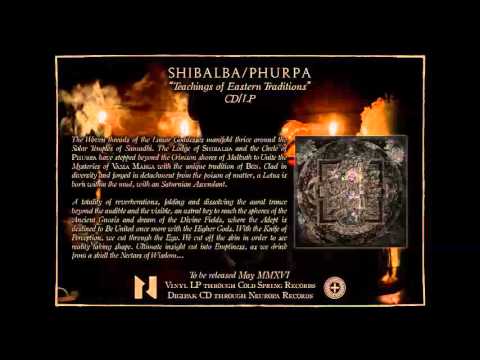 Trailer Shibalba/Phurpa 