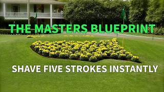 The Augusta Strategy That Instantly Fixes Your Scorecard