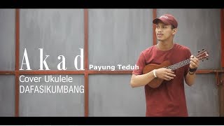 Download lagu Akad - Payung Teduh (Ukulele Cover by Dafa Sikumbang) mp3