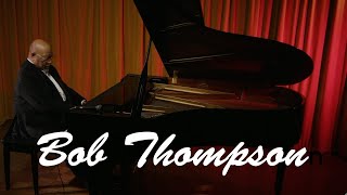 Bob Thompson - What A Wonderful World