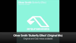 Oliver Smith - Butterfly Effect (Original Mix)