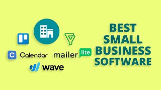 5 Best Software for Small Business