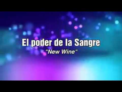 #New Wine#  El poder de la Sangre de Jesús