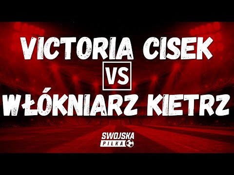 KLASA OKRĘGOWA: Victoria Cisek 🆚️ Włókniarz Kietrz (bramki)