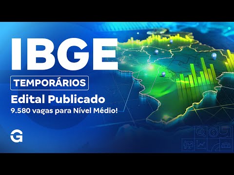 Concurso IBGE Temporários 2025 | Edital Publicado: 9.580 vagas para Nível Médio!