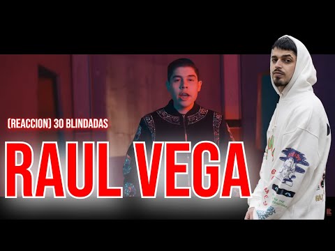 (REACCION) Raul Vega, Los Dareyes De La Sierra - 30 Blindadas