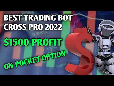 Best Trading Bot Cross Pro 2022 | $1500 Profit on Pocket Option | cr trading