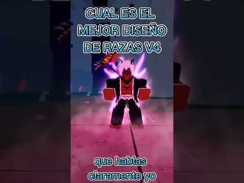 EL MEJOR DISEÑO DE LAS RAZAS V4 EN BLOX FRUITS