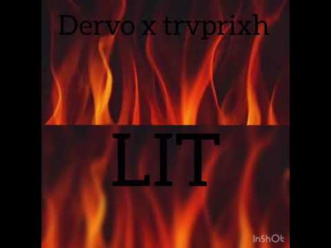 Dervo x trvprixh - Lit ( Official Audio )