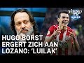 Hugo Borst ergert zich aan Lozano: 'Wat een luilak' | VERONICA INSIDE RADIO