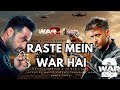 Raste Mein War Hai WAR 2 Title Song Hrithik Roshan X Jr NTR Official Music 2025 Akhil Soni