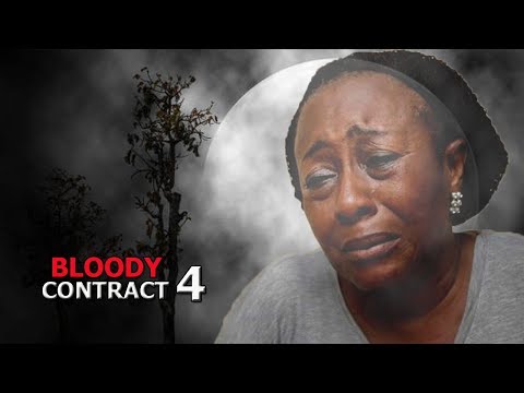 Bloody Contract Season 4 finale - Latest 2018 Nigerian Nollywood Movie Full HD 1080p