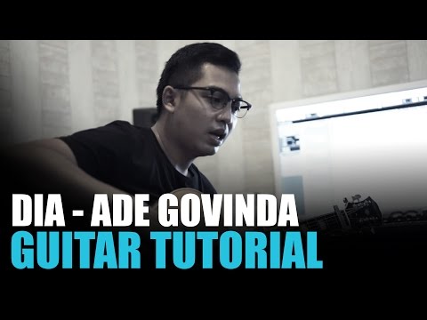 DIA - Ade Govinda | Guitar Tutorial