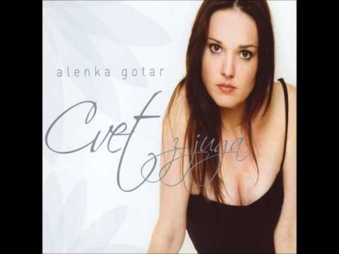 Alenka Gotar - Cvet Z Juga