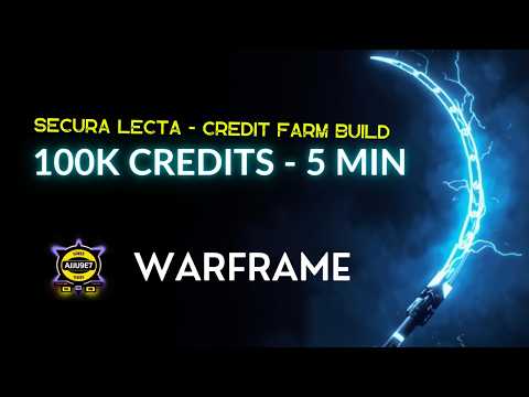 100,000 in 5 Minutes! – Secura Lecta Credit Farming Guide | Warframe