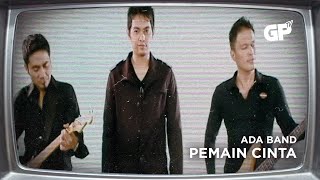 Download lagu Ada Band - Pemain Cinta | MUSIC VIDEO ORIGINAL JERNIH mp3