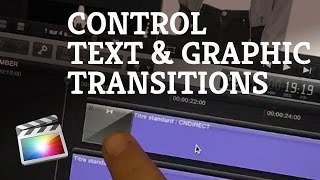 Final Cut Pro X: Text Transitions on a Connected Clip