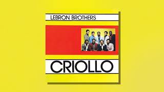 Lebrón Brothers - Voy a Caminar (Audio Oficial)