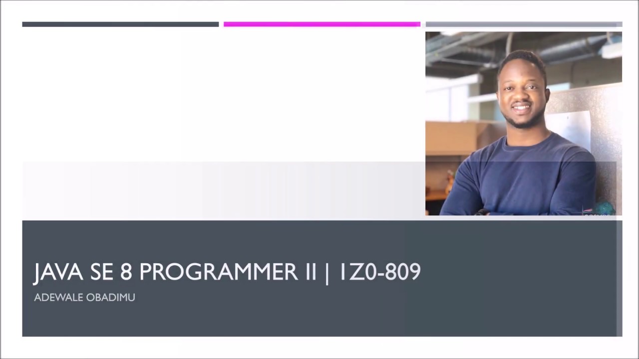 OCPJP Oracle Java SE 8 Programmer II