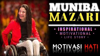 Kisah Hidup Inspiratif MUNIBA MAZARI - Ceritaku Tentang Rasa Bersyukur | Motivasi Hati