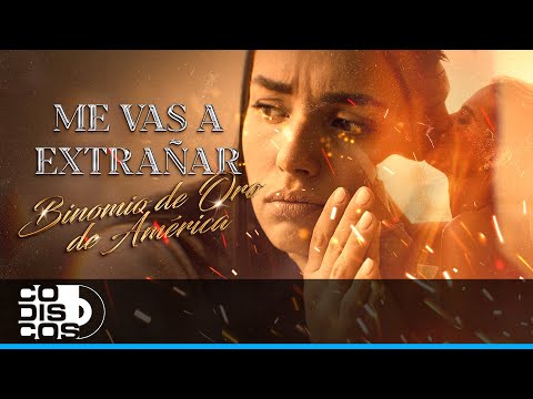 Binomio de Oro de América - Me Vas A Extrañar on Spotify Charts