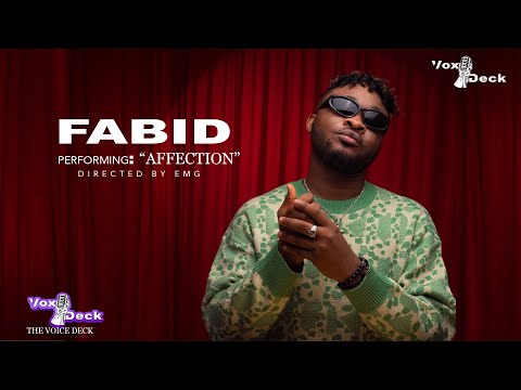 Fabid - Affection Live on VoxDeck Sessions (Performances)