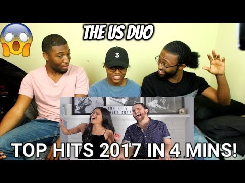Top Hits of 2017 in 4 minutes - Us The Duo (REACTION W/ NIECE)