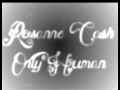 Rosanne Cash - Only human