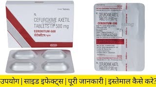 Ceroxitum 500 Tablet Review in Hindi | Best Antibiotic for Bacterial Infections Complete Information