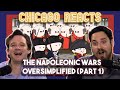 The Napoleonic Wars - OverSimplified Part 1 | First Time Reactions