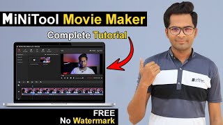 MiniTool Video Editing Software (No Watermark) - Full Tutorial 2023