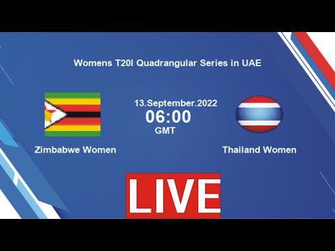 LIVE Womens T20I Quadrangular Series in UAE 2022 -   5th Match |  Zimbabwe Women  vs  Thailand Women