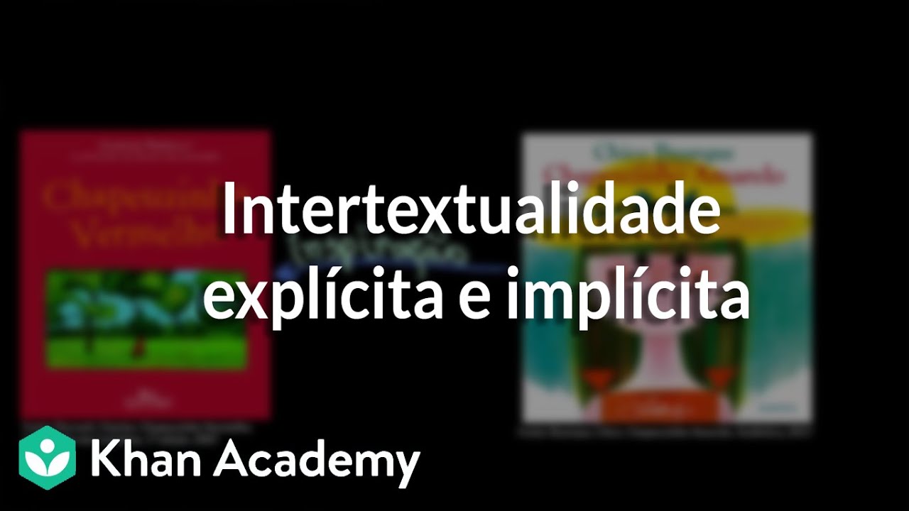 Intertextualidade explícita e implícita