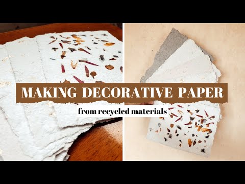MAKING DECORATIVE PAPER - How to Make HANDMADE PAPER from recycled materials