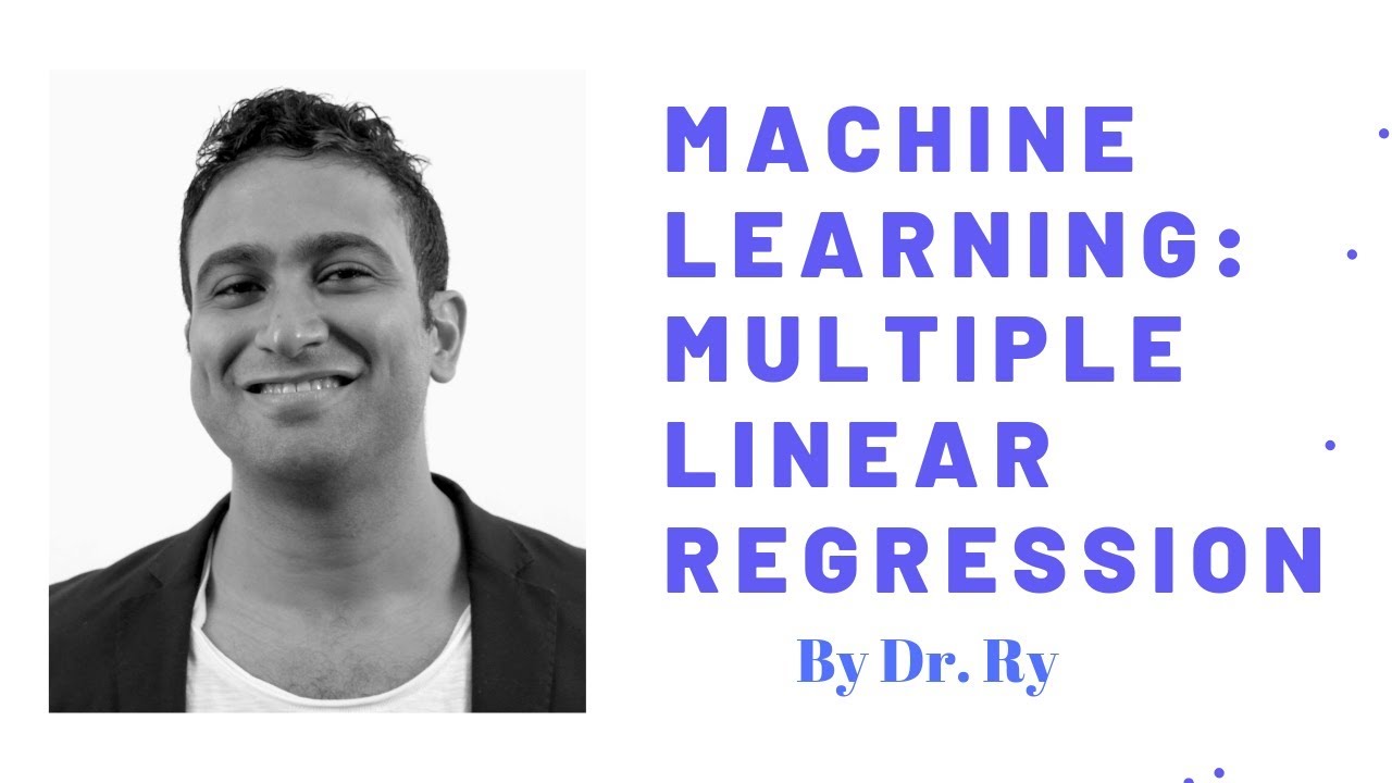 Machine Learning Basics: Multiple Linear Regression Tutorial | By Dr. Ry @Stemplicity