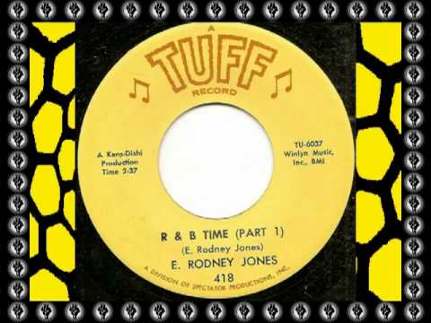 E. RODNEY JONES - R&B TIME (TUFF) #Make Celebrities History
