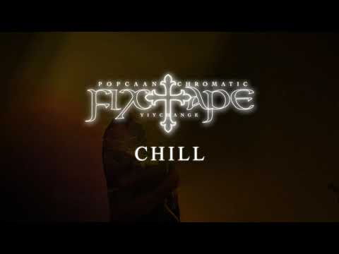 Popcaan - CHILL (Official Audio)