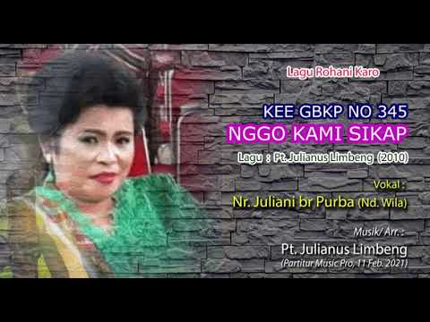 KEE GBKP No. 345 - NGGO KAMI SIKAP (Musik + vokal)