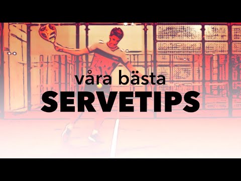 TEKNIK/TAKTIK - 4 Tips för serven