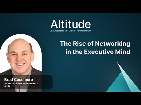 The Rise of Networking in the Executive Mind | Altitude Ep. 29
