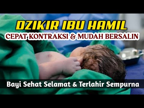 Dzikir Ibu Hamil Agar Cepat Melahirkan | Doa Agar Cepat Kontraksi dan Pembukaan
