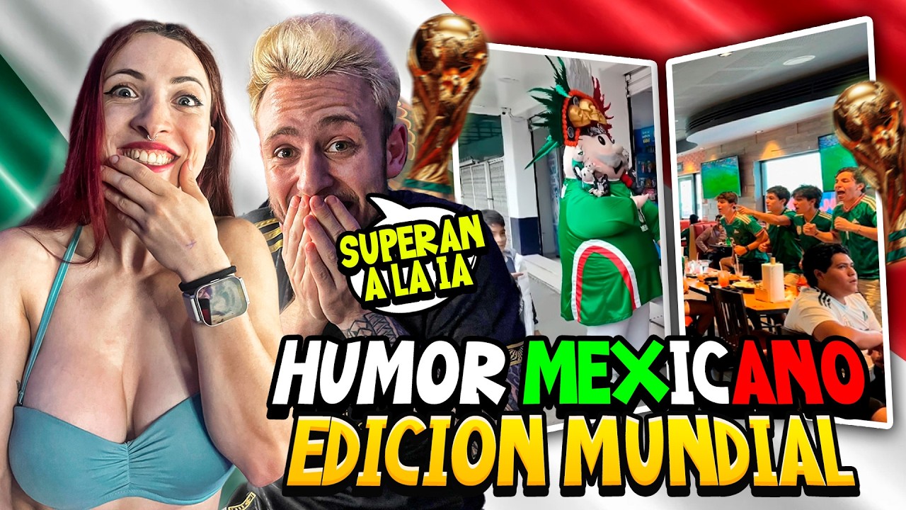 ESPAÑOLES REACCIONAN al HUMOR de MÉXICO en EL MUNDIAL 2026!