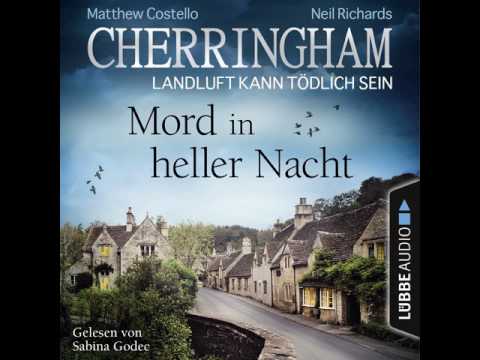 Matthew Costello - Cherringham - Landluft kann tödlich sein, Folge 26: Mord in heller Nacht