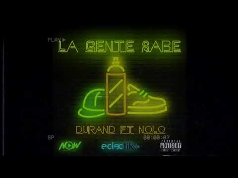 LA GENTE SABE DURAND FT. NOLO